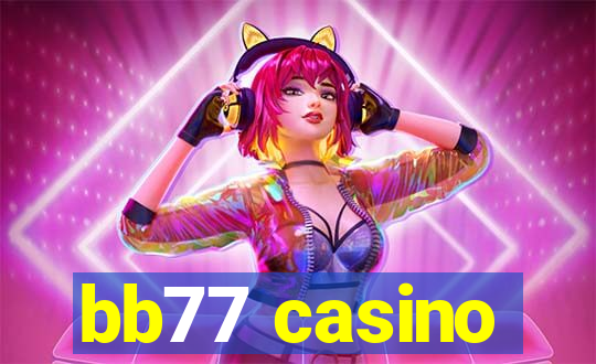 bb77 casino